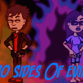 Two Sides Of Evil