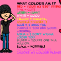what color are you?