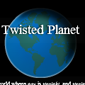 Promo: Twisted Planet