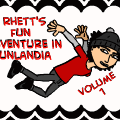 Rhett's Fun Adventure in Funlandia Vol. 1