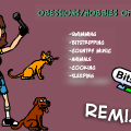 Obessions/hobbies ~remix~