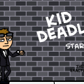 Kidd Deadly Movie