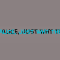'Just Why'