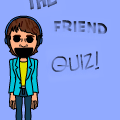 The Friend Quiz