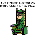riddler corner