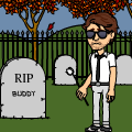 R.I.P buddy
