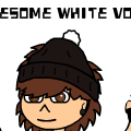 Mah Awesome White Void!!!