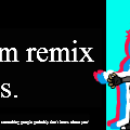 Remix