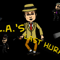 L.A.'S Last Hurah