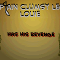 captain clumsy-legs louie has revenge!