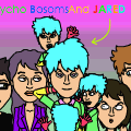 Psycho Bosoms & Jared