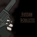 russian roulette
