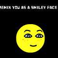 remix u as smiley face version