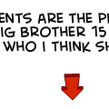 big brother stuff