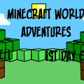 MineCraft World Adventures #1