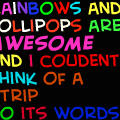 TotD: rainbows and lollipops