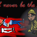Life will never be the same again....