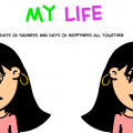 my life....