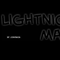 lightning man I:the 1st chapter