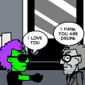 drunk...