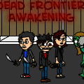 dead frontier: awakening