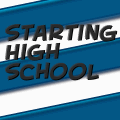 Starting High School..