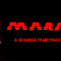 MaraX:2ª Temporada