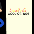 Smallville (II) Good or Bad?