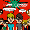 Hilarity Ensues