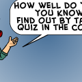 How well do you know me?