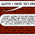 '101 FREINDS!'