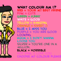 what color are you?