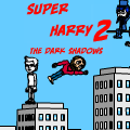 Super Harry 2 : The Dark Shadows