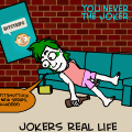 Jokers Real Life