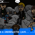..Stuck in a underwater cave..