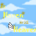 This Haven We Call Heaven