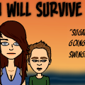 I will survive