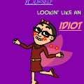 Idiotic Remix