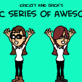 Krickyy And Erica\'s Epic Series Of Awesome