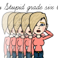 My stupid grade 6 Life