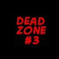 Dead Zone #3