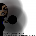 Darkness