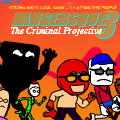 SBCGFAP Dangersque 3 The Criminal Projective