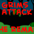 grims attack the remake