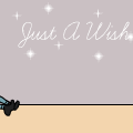 Just A Wish
