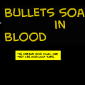 Bullets soaked in blood
