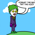 Joker (And His Friend Bob)