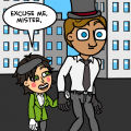 Excuse me, Mister