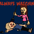 Always Watching