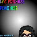 Remix: Epic Pose-Ness!